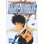NIGHT ROBBERS 1